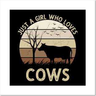 Just A Girl Who Loves Cows Posters and Art